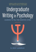 Undergraduate Writing in Psychology: Learning to Tell the Scientific Story - Paperback