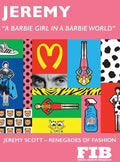 Jeremy: Renegades of Fashion - Hardcover