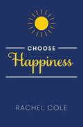 Choose Happiness - Paperback