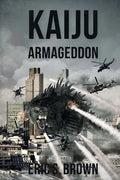 Kaiju Armegeddon - Paperback