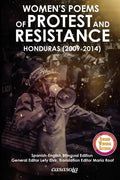 Women´s Poems of Protest and Resistance. Honduras: 2009-2014: Spanish-English Bilingual Edition - Paperback