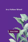 In a Yellow Wood - Paperback