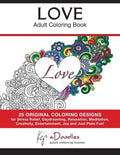 Love - Volume 1 - Adult Coloring Book: Creative Stress Relieving Patterns Coloring Book - Paperback