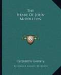 The Heart of John Middleton - Paperback
