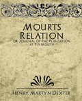 Mourt's Relation or Journal of the Plantation at Plymouth - Paperback