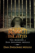 Robben Island: The Memoirs of Dan Zwelonke Mdluli - Paperback
