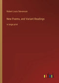 New Poems, and Variant Readings: in large print - Paperback