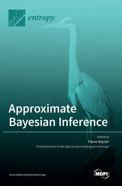 Approximate Bayesian Inference - Hardcover