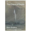 The Chaos of Desire - Paperback