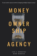 Money, Ownership. and Agency: As an Application of Promise Theory - Paperback
