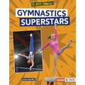Gymnastics Superstars - Library Binding