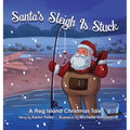 Santa's Sleigh Is Stuck - Hardcover