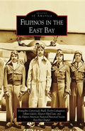 Filipinos in the East Bay - Paperback