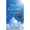 Threads to Glory - Hardcover
