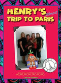 Henry's Almost Trip to Paris - Hardcover