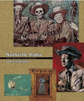 Nashville Radio: Art, Words, and Music [With CD] - Paperback