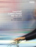 Transport, Climate Change and the City - Paperback