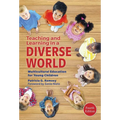 Teaching and Learning in a Diverse World: Multicultural Education for Young Children - Paperback