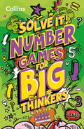 Number Games for Big Thinkers: More Than 120 Fun Puzzles for Kids Aged 8 and Above - Paperback
