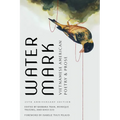 Watermark: Vietnamese American Poetry and Prose, 25th Anniversary Edition - Hardcover