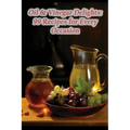 Oil & Vinegar Delights: 99 Recipes for Every Occasion - Paperback