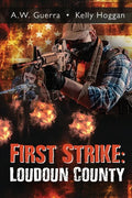 First Strike: Loudoun County - Paperback