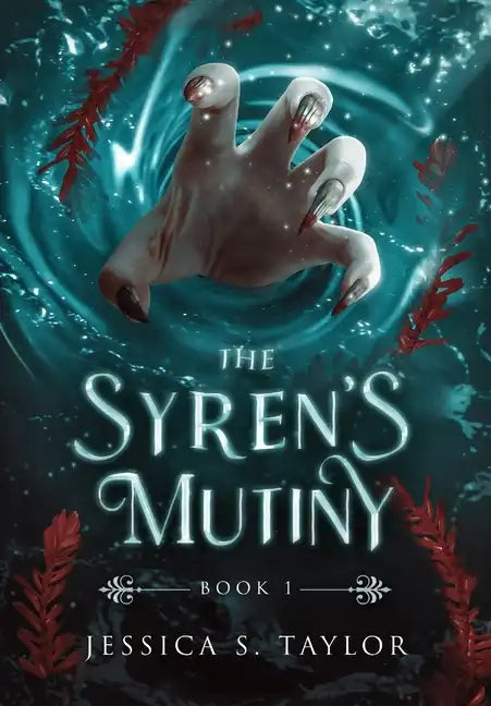 The Syren's Mutiny (Hardcover) - Hardcover