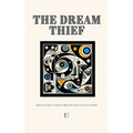 The Dream Thief: Bilingual Italian-English Stories for Italian Language Learners - Paperback