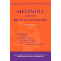 METANOIA - The Art of Transmutation - Paperback