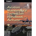 Aviation Maintenance Technician Handbook--Airframe (2025): Faa-H-8083-31b - Paperback