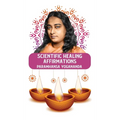 Scientific Healing Affirmations - Hardcover