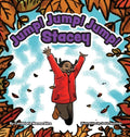 Jump! Jump! Jump! Stacey - Hardcover