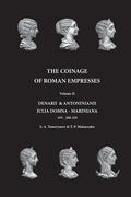 The Coinage of Roman Empresses: Denarii & Antoniniani, Julia Domna - Mariniana, 193-260 AD. - Paperback