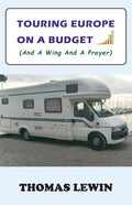 Touring Europe on a Budget - Paperback