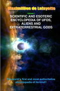 V1. Scientific and Esoteric Encyclopedia of UFOs, Aliens and Extraterrestrial Gods - Paperback
