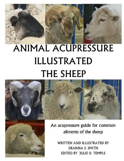 Animal Acupressure Illustrated The Sheep - Paperback