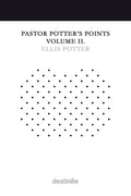 Pastor Potter's Points Volume II - Paperback