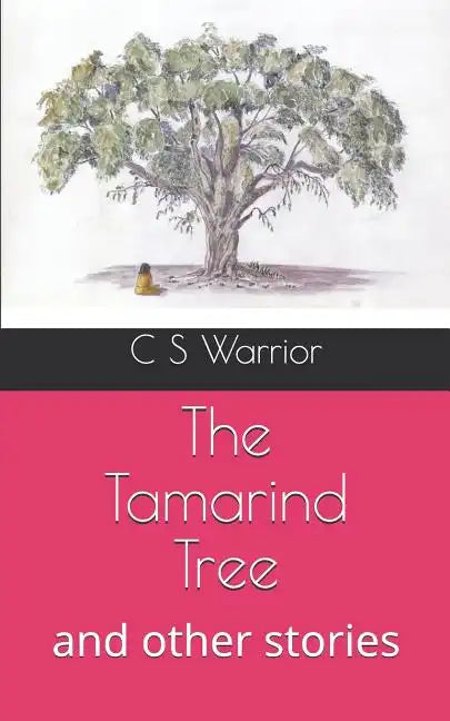 The Tamarind Tree: and other stories - Paperback