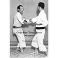 Goju-Ryu Toudi Jutsu Nyumon - Paperback