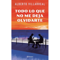 Todo Lo Que No Me Deja Olvidarte - Paperback