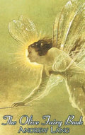 The Olive Fairy Book, Edited by Andrew Lang, Fiction, Fairy Tales, Folk Tales, Legends & Mythology - Hardcover