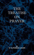 Treatise on Prayer - Paperback