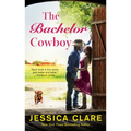 The Bachelor Cowboy - Paperback