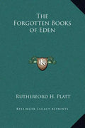 The Forgotten Books of Eden - Hardcover