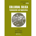 Colloidal Silica: Fundamentals and Applications - Paperback