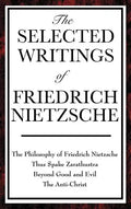 The Selected Writings of Friedrich Nietzsche - Hardcover