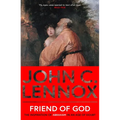 Friend of God: The Inspiration of Abraham in an Age of Doubt - Paperback
