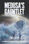 Medusa's Gauntlet: New Eden - book 3 - Paperback