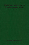Christians And Jews - A Psychoanalytic Study - Paperback