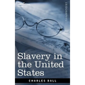 Slavery in the United States - Paperback
